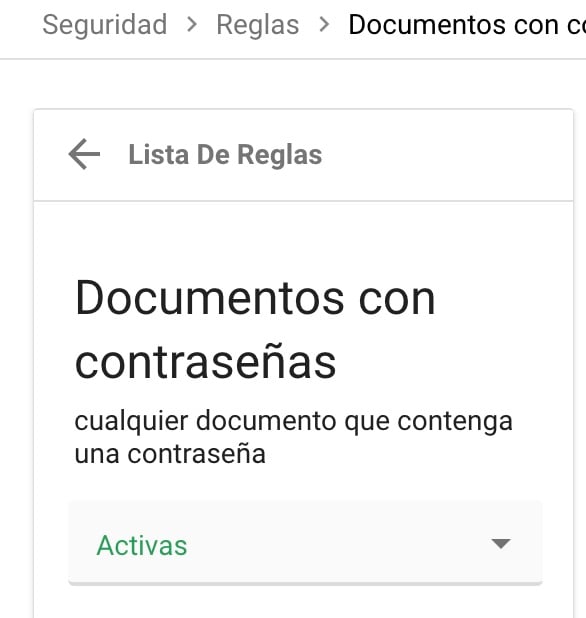 Seguridad en Google: Regla DLP en Google Drive para documento con contraseñas